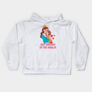 Best mommy in the world! Kids Hoodie